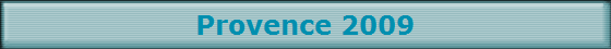 Provence 2009