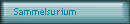 Sammelsurium